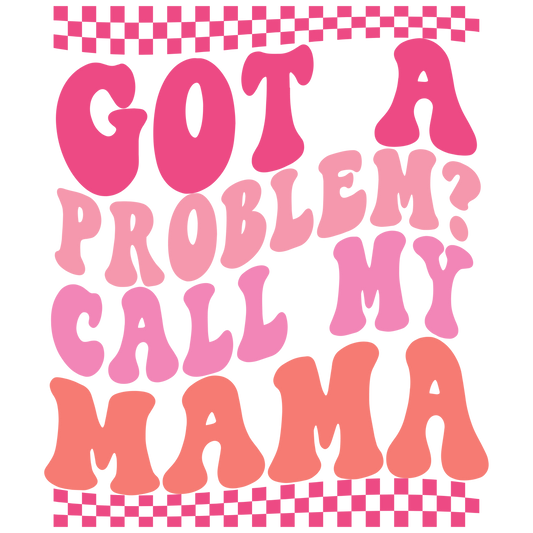 Call My Mama