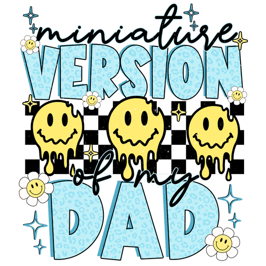 Miniature Version of Dad
