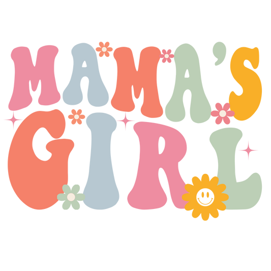 Mama’s Girl💖